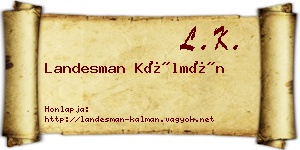Landesman Kálmán névjegykártya
